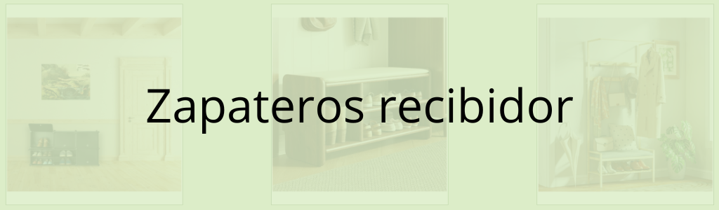 Zapateros recibidor